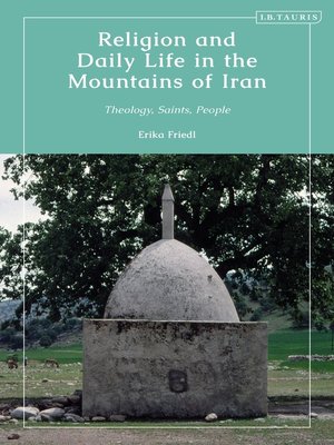 cover image of Religion and Daily Life in the Mountains of Iran